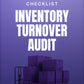 Inventory Turnover Audit Checklist